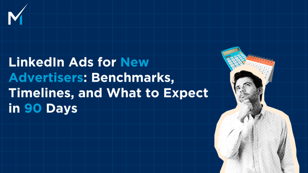 Benchmarks for New Advertisers